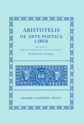 de Arte Poetica Liber - Aristotle, and Kassel, Rudolph (Editor)