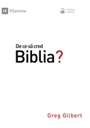 De ce s  cred Biblia? (Why Trust the Bible?) (Romanian)