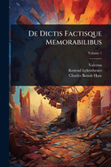 De Dictis Factisque Memorabilibus