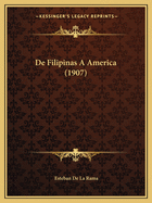 De Filipinas A America (1907)