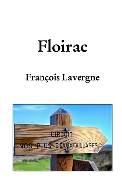 De Floirac - Lavergne, Fran?ois