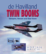 de Havilland Twin Booms Vampire, Venom and Sea Vixen