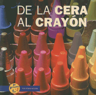 de la Cera al Crayon