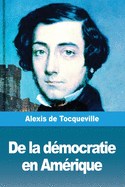 De la d?mocratie en Am?rique: Tome II