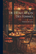 de L'Education Des Femmes