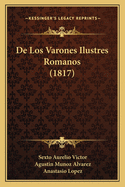 de Los Varones Ilustres Romanos (1817)