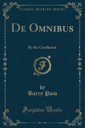 de Omnibus: By the Conductor (Classic Reprint)