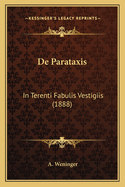 De Parataxis: In Terenti Fabulis Vestigiis (1888)