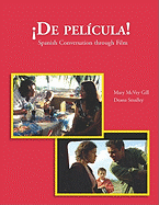 de Pelicula: Spanish Conversation Through Film