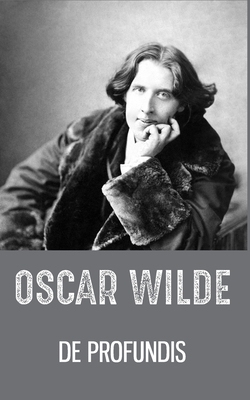 de Profundis - Wilde, Oscar