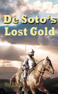 de Soto's Lost Gold