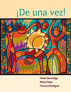 De una Vez!: A College Course For Spanish Speakers - Samaniego, Fabin, and Rodriguez, Francisco, and Rojas, Nelson