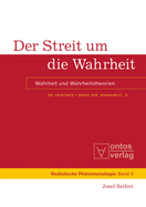 De Veritate - ber die Wahrheit, Band 2, Der Streit um die Wahrheit