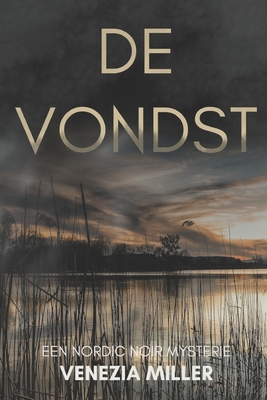 De Vondst - Miller, Venezia