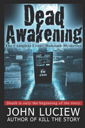 Dead Awakening: The Complete Lenny Holcomb Mysteries