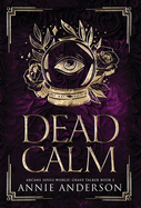 Dead Calm: Arcane Souls World