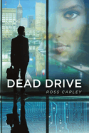 Dead Drive: Volume 1