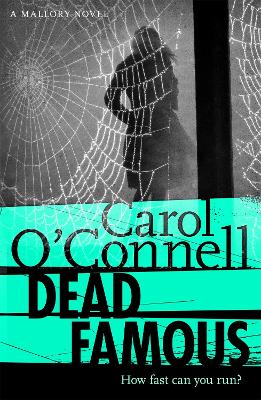 Dead Famous - O'Connell, Carol