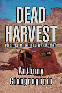 Dead Harvest - Giangregorio, Anthony