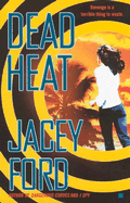 Dead Heat - Ford, Jacey