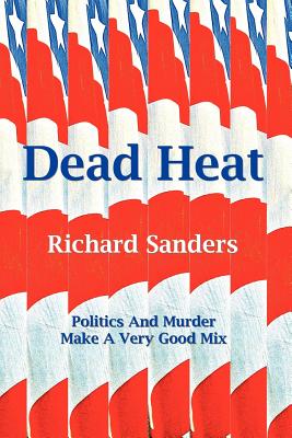 Dead Heat - Sanders, Richard