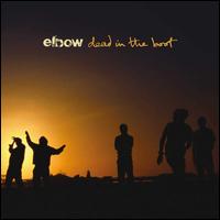 Dead in the Boot - Elbow