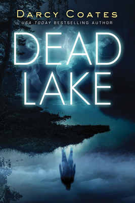 Dead Lake - Coates, Darcy