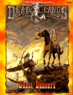 Dead Lands: Ghost Dancers