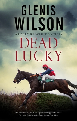 Dead Lucky - Wilson, Glenis