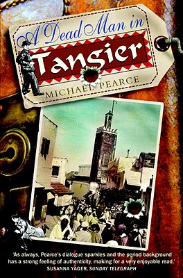 Dead Man in Tangier - Pearce, Michael