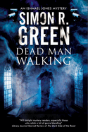Dead Man Walking: A Country House Murder Mystery with a Supernatural Twist