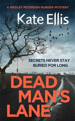 Dead Man's Lane - Ellis, Kate