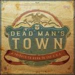 Dead Man's Town: A Tribute to Born in the U.S.A.