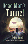 Dead Man's Tunnel