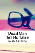 Dead Men Tell No Tales