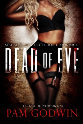 Dead of Eve - Godwin, Pam