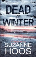 Dead of Winter: A Romance Thriller