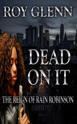 Dead On It - Glenn, Roy