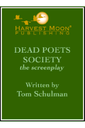 dead poets society tom schulman