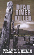 Dead River Killer