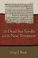 Dead Sea Scrolls and the New Testament (Paper)