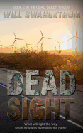 Dead Sight: Book 2 in the Dead Sleep Trilogy - Swardstrom, Will