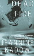 Dead Tide - Kadow, Jeannine