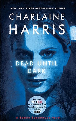 Dead Until Dark - Harris, Charlaine