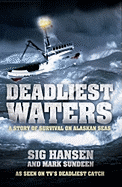 Deadliest Waters: A Story of Survival on Alaskan Seas