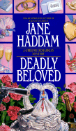 Deadly Beloved - Haddam, Jane