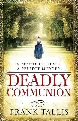 Deadly Communion: (Vienna Blood 5) - Tallis, Frank