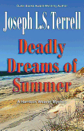 Deadly Dreams of Summer