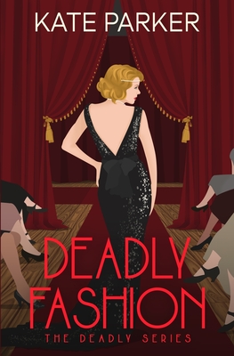 Deadly Fashion - Parker, Kate