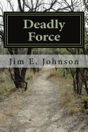 Deadly Force: A Vaughn: Ncis File